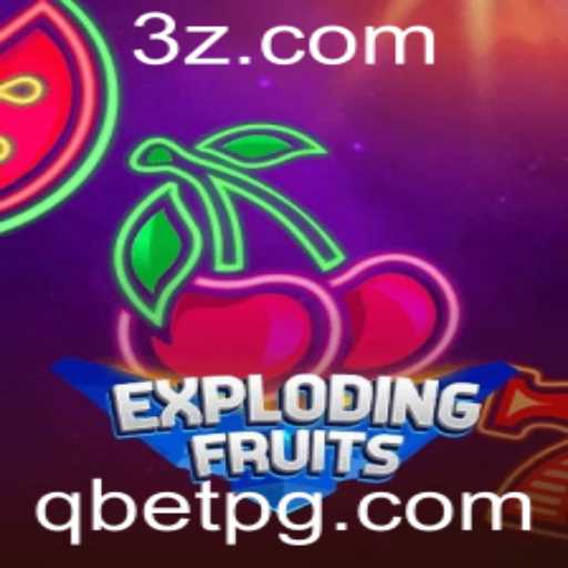 ExplodingFruits: O Novo Fenômeno de Jogo da Qbet